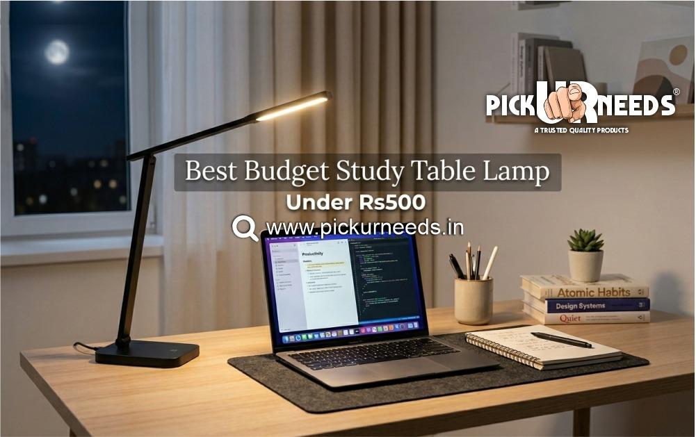 Best Budget Study Table Lamp Under ₹500