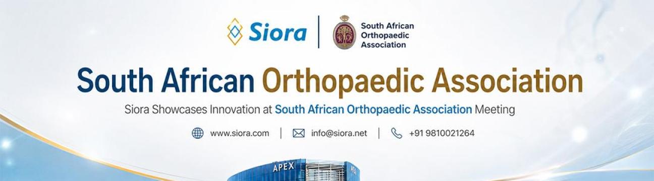 Siora Showcases Innovation at South African Orthopaedic Association Meeting