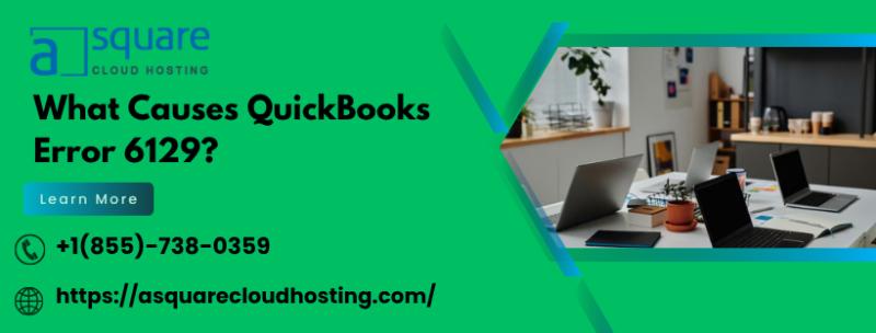 Powerful Methods to Overcome QuickBooks Error 6129: 3 Steps