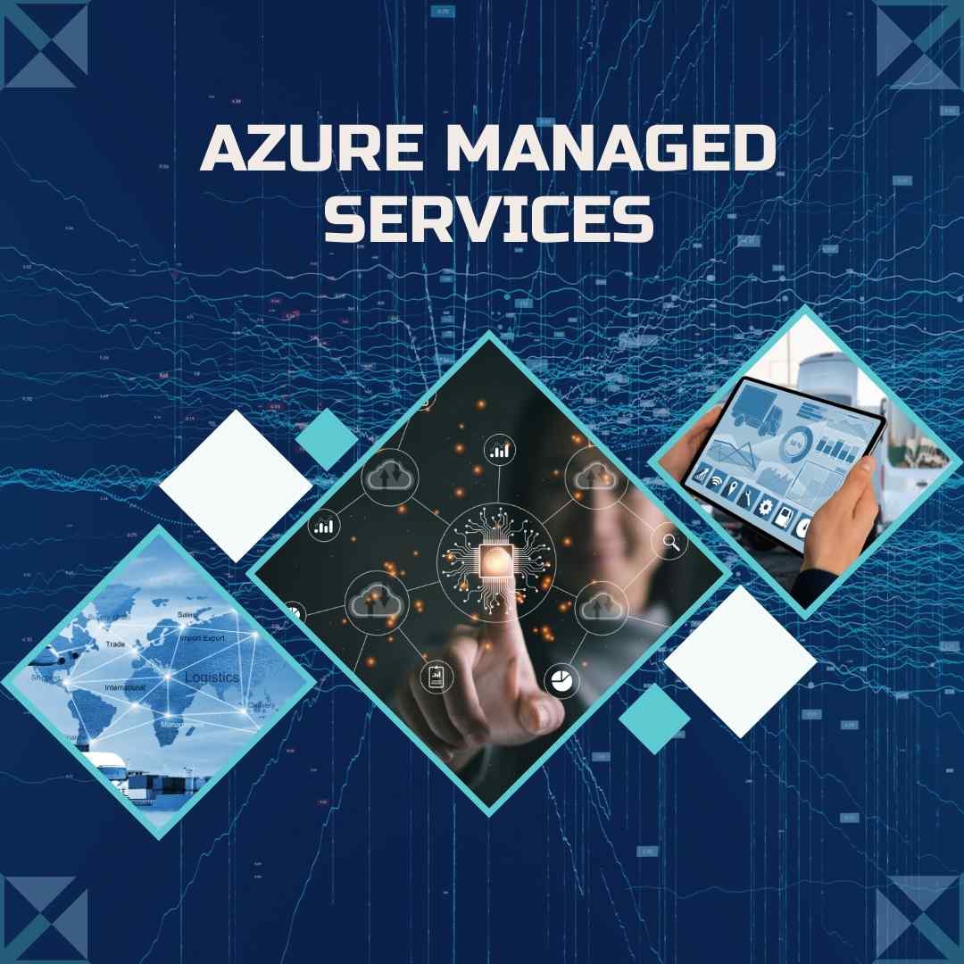Azure Managed Services That Empower Your IT to Do More