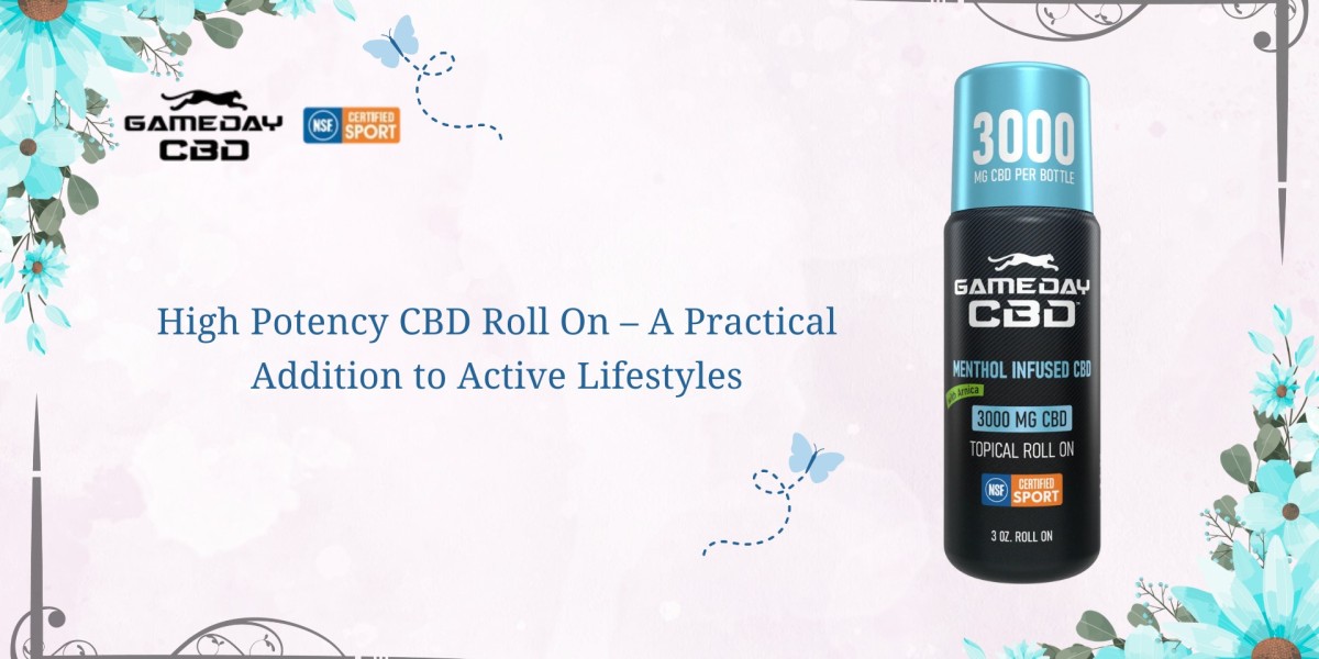 High Potency CBD Roll On – A Practical Addition to Active Lifestyles