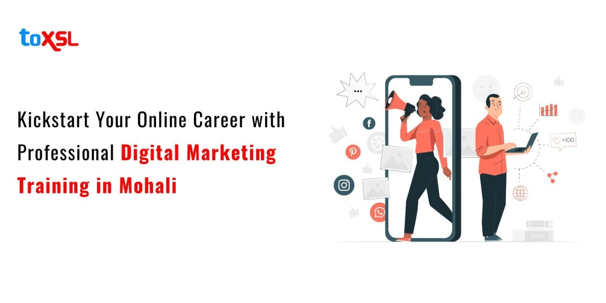 Kickstart Your Online Career with Professional Digital Marketing Training in Mohali