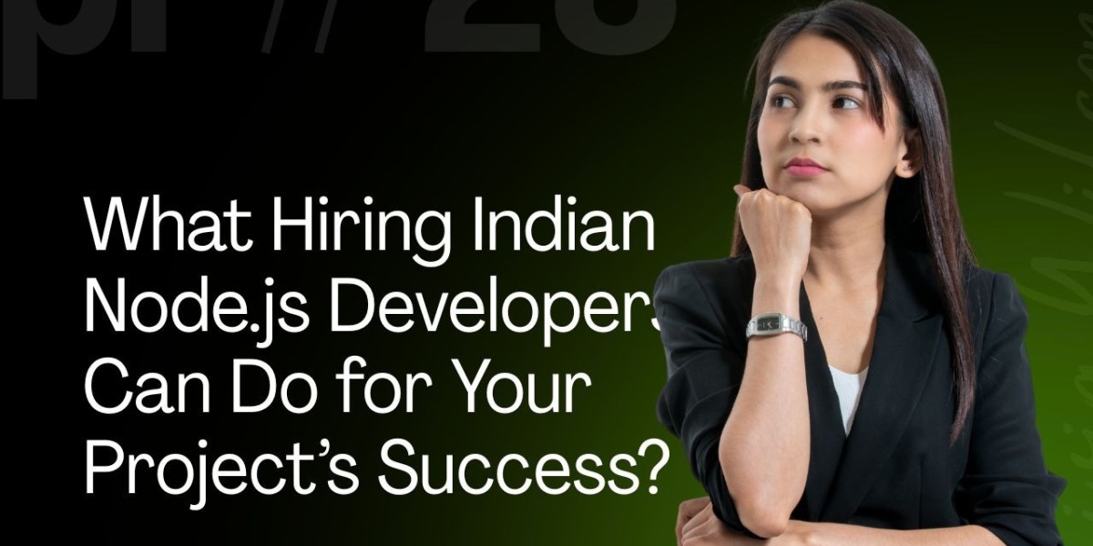 What Hiring Indian Node.js Developers Can Do for Your Project’s Success?