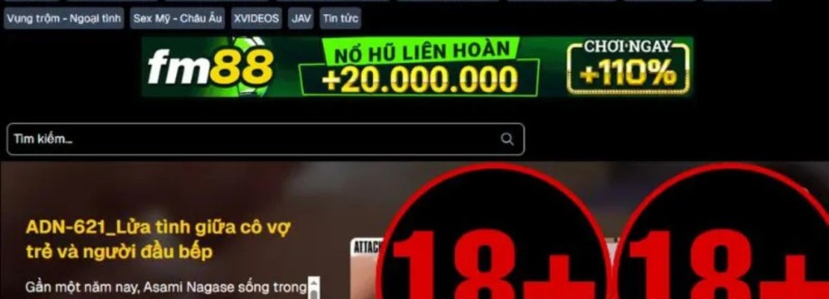 phim sex vietsub thuyết minh Vlxx xem phim sextop01 hay chọn lọc Cover Image