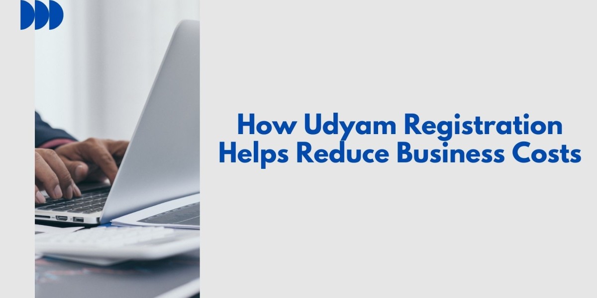How Udyam Registration Helps Reduce Business Costs