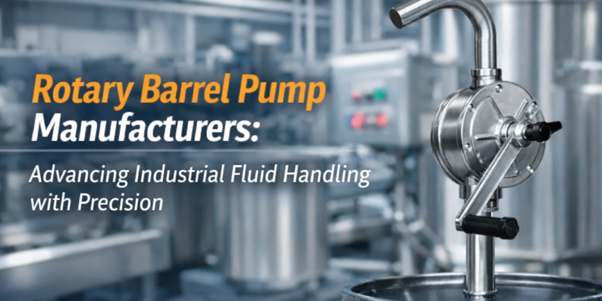 Rotary Barrel Pump Manufacturers: Advancing Industrial Fluid Handling with Precision
