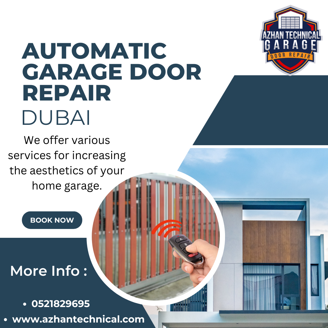 Automatic Garage Door Repair Dubai: How Efficient Our Services?